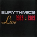 EURYTHMICS : LIVE 1983 - 1989