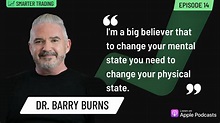 Dr. Barry Burns — Futures, options, and trend trader for 50+ years ...