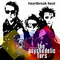 Release “Heartbreak Beat (A Tribute to The Psychedelic Furs)” by ...