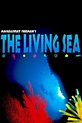 The Living Sea (1995) — The Movie Database (TMDB)