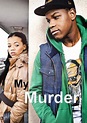 My Murder (TV Movie 2012) - IMDb