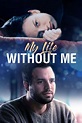 Mein Leben ohne mich (2003) Stream Ganzer Filme Deutsch - Filme und ...