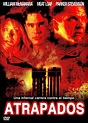 Atrapados - Película 2001 - SensaCine.com
