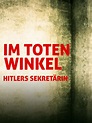 Amazon.de: Im toten Winkel - Hitlers Sekretärin ansehen | Prime Video