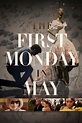 The First Monday in May (2016) | FilmFed