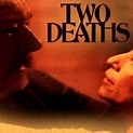 Two Deaths - Rotten Tomatoes