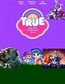 True and the Rainbow Kingdom: The Big Worldwide Movie | Movie Fanon ...