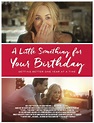 A Little Something for Your Birthday (Film, 2017) - MovieMeter.nl