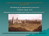 PPT - ¿Sabes lo que pasó el 15 de septiembre de 1847 en el Zócalo del ...