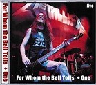PORRADA! GRIND NOISE: METALLICA - For Whom the Bell Tolls + ONE