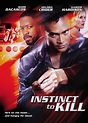 Instinct to Kill (2001)