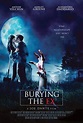 Burying the Ex (2015) Poster #1 - Trailer Addict
