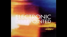 ELECTRONIC - "Disappointed" (808 Mix) [1992] - YouTube