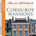 Corduroy Mansions by Alexander McCall Smith - Books - Hachette Australia