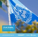 24 de octubre | Día de las Naciones Unidas (O.N.U.) – Ciidept