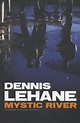 bol.com | Mystic river, Dennis Lehane | 9789041422248 | Boeken