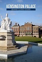 Watch Kensington Palace: Behind Closed Doors Season 1 Streaming in ...