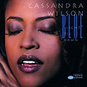 Cassandra Wilson - Blue Light 'Til Dawn: 20h Anniversary Expanded ...