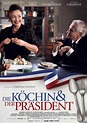 Die Köchin und der Präsident, Kinospielfilm, Biografie, Komödie, 2011 ...