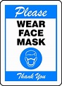 Accuform"Please WEAR FACE MASK" Sign, Blue, Plastic, 10" x 7" : Amazon ...