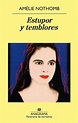 Estupor y temblores (Panorama de narrativas nº 459) eBook : Nothomb ...