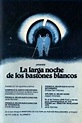 La larga noche de los bastones blancos (1979) - FilmAffinity