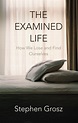 The Examined Life | Stephen Grosz