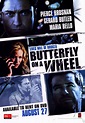 Butterfly On A Wheel | Butterfly on a wheel, Gerard butler movies ...