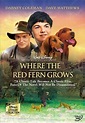 Where the Red Fern Grows (2003) - FilmAffinity