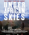 Pôster do filme Paul Simon - Under African Skies - Foto 1 de 1 ...