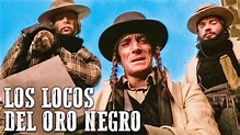 Los Locos del Oro Negro | FRANCO NERO | Película de Vaqueros | Salvaje ...
