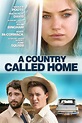 A Country Called Home - Rotten Tomatoes