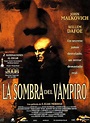 La sombra del vampiro - Película 2000 - SensaCine.com