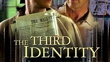 The Third Identity - Im Bann der Macht | Film 2004 | Moviepilot