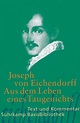 Aus dem Leben eines Taugenichts. Buch von Joseph von Eichendorff ...