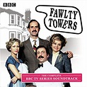Fawlty Towers: The Complete Collection: Every Soundtrack Episode of the ...