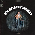 Bob Dylan: Album by Album: Bob Dylan Live At Carnegie Hall 1963