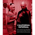 California Infernal – Anton LaVey & Jayne Mansfield as portrayed by ...