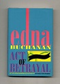 Act of Betrayal - 1st Edition/1st Printing | Edna Buchanan | Books Tell ...