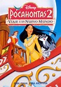 Pocahontas 2: Viaje a un nuevo mundo | Doblaje Wiki | FANDOM powered by ...