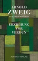 Erziehung vor Verdun | Arnold Zweig | Aufbau