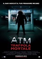 ATM - Trappola mortale: la recensione