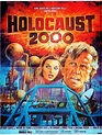 Holocaust 2000 - Alchetron, The Free Social Encyclopedia