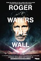 Roger Waters: The Wall (2014) - IMDb