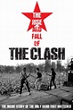 The Clash: The Rise and Fall of The Clash – Showroom Cinema