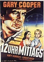 Zwölf Uhr mittags Film 1953 · Trailer · Kritik · KINO.de | Filmplakate ...