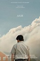 Ash (2019) - FilmAffinity