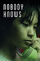 Nobody Knows (2004) - Posters — The Movie Database (TMDB)
