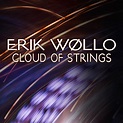Erik Wøllo Explores the Cloud of Strings | Progressive Rock Central.com