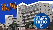 UNIVERSIDADE GAMA FILHO - A UNIVESIDADE QUE FALIU - YouTube